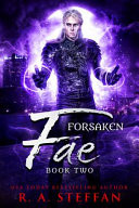Forsaken Fae: Book Two