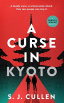 A Curse in Kyoto