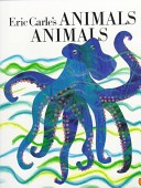 Eric Carle's Animals Animals