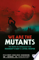 We Are the Mutants