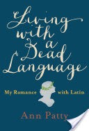 Living with a Dead Language
