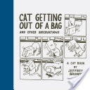 Cat Getting Out of a Bag and Other Observations