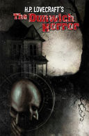 H.P Lovecraft's The Dunwich Horror