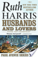 Husbands And Lovers (Park Avenue Series, Book #2)