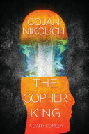 The Gopher King