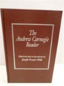 The Andrew Carnegie Reader