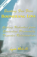 Breaking Free from Boomerang Love