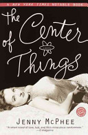 The Center of Things