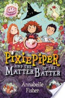 Pixie Piper and the Matter of the Batter