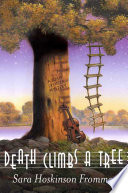 Death Climbs a Tree