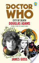 Doctor Who: City of Death (Target Collection)
