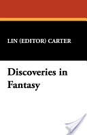 Discoveries in Fantasy