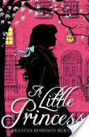 Children's Classics and Modern Classics: A Little Princess