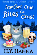 Another One Bites the Crust (Oxford Tearoom Mysteries ~ Book 7)