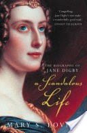 A Scandalous Life: The Biography of Jane Digby (Text only)