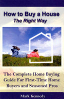 How to Buy a House the Right Way