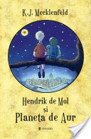 Hendrik de Mol ?i Planeta de aur