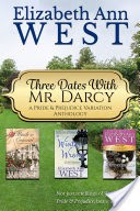 Three Dates with Mr. Darcy