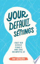 Your Default Settings