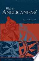 What Is Anglicanism?