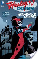 Harley Quinn: Vengeance Unlimited