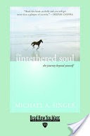 The Untethered Soul (EasyRead Edition)