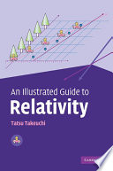 An Illustrated Guide to Relativity