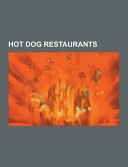 Hot Dog Restaurants