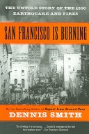 San Francisco Is Burning