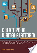 Create Your Writer Platform