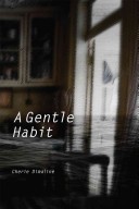 A Gentle Habit