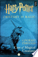 A Journey Through Care of Magical Creatures