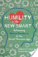 Humility Is the New Smart