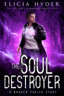 The Soul Destroyer