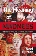 The Meaning of Madness