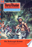 Perry Rhodan 183: Die Dschungel-Armee