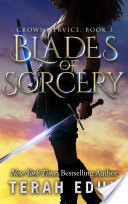 Blades Of Sorcery: Crown Service #3