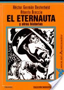 El eternauta y otras historias