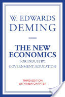 The New Economics for Industry, Government, Education