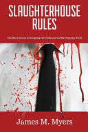 Slaughterhouse Rules