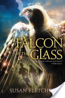 Falcon in the Glass