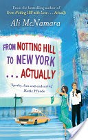 From Notting Hill to New York . . . Actually