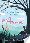 Anna: One Love, Two Stories