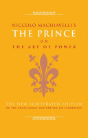 Niccol Machiavelli's The Prince on the Art of Power
