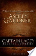 Captain Lacey Regency Mysteries Volume 2