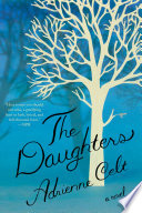 The Daughters: A Novel