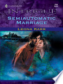 SEMIAUTOMATIC MARRIAGE