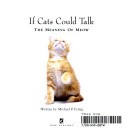 If Cats Could Talk