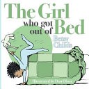 The Girl Who Got Out of Bed