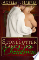 The Stonecutter Earl's First Christmas